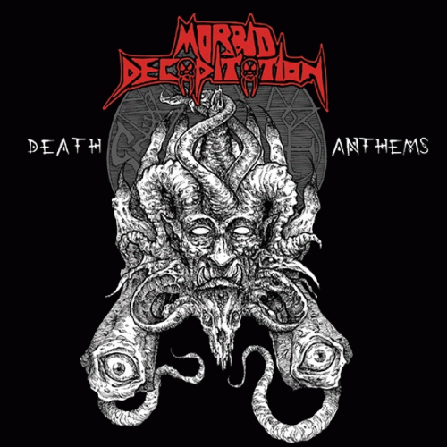 Morbid Decapitation : Death Anthems